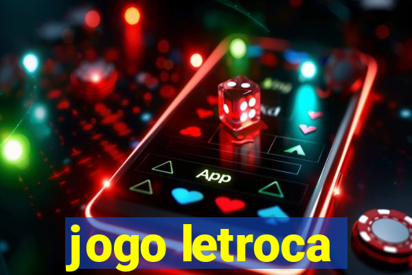 jogo letroca